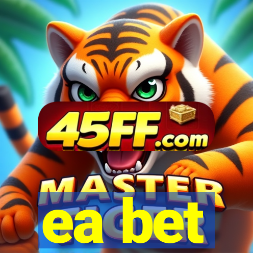 ea bet